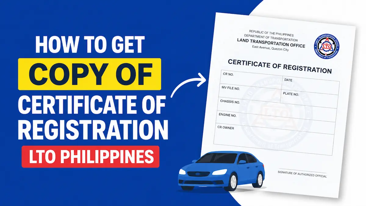 How to Get Copy of Certificate of Registration LTO Philippines